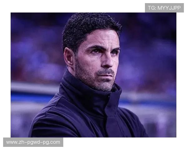 阿尔特塔再谈凯帕对门将选择无后悔直言我会再做一次